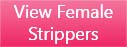 Perris female strippers